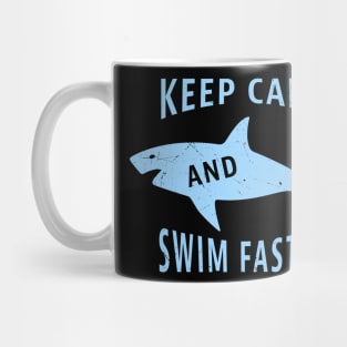 Swim Faster Funny Shark Swimming Gift Mug